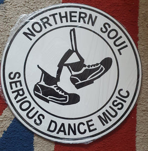 Northern Soul/ Soul Metal signs.